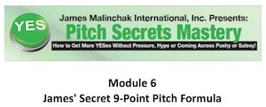 Pitch Secrets Module 6 James Only James Secret 9 Point Formula